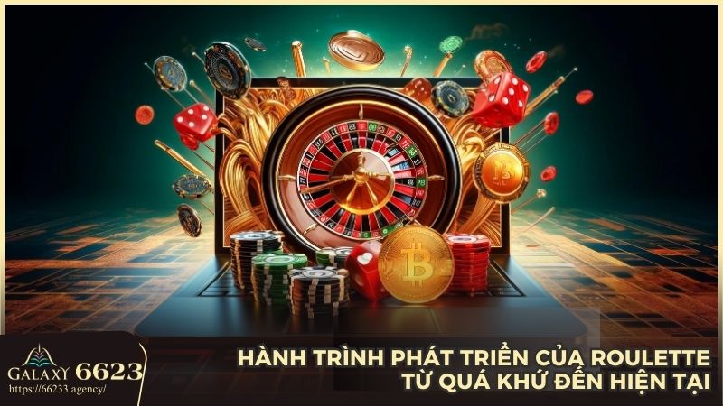 Lịch sử phát triển của trò chơi Roulette